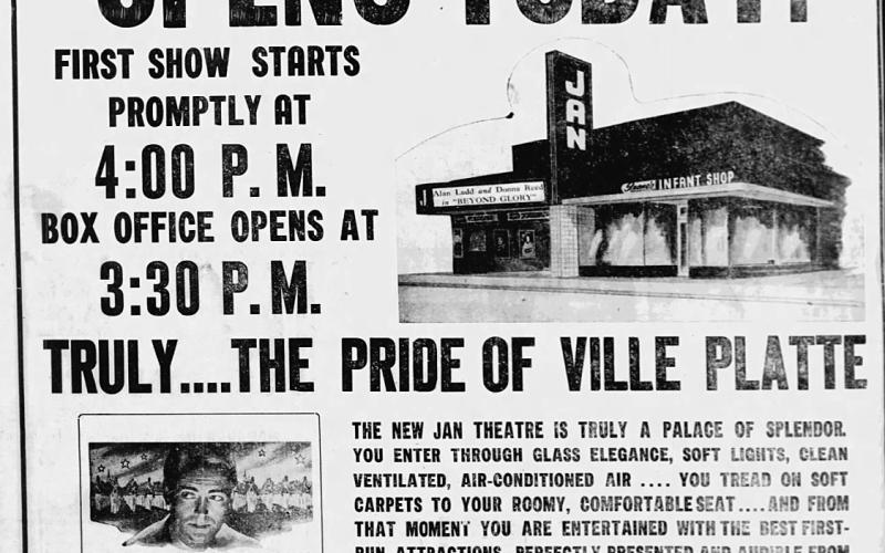 Above is a look at the full-page ad from the February 24, 1949, issue of the Ville Platte Gazette announcing the opening of the Jan Theatre located on Main Street in Ville Platte. (Gazette archive photo)